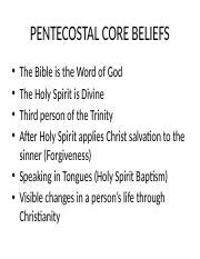 Core Beliefs of Pentecostal and Non Traditional Christians Powerpoint - PENTECOSTAL CORE BELIEFS ...