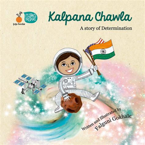 Kalpana Chawla : A Story of Determination by Falguni Gokhale | Goodreads