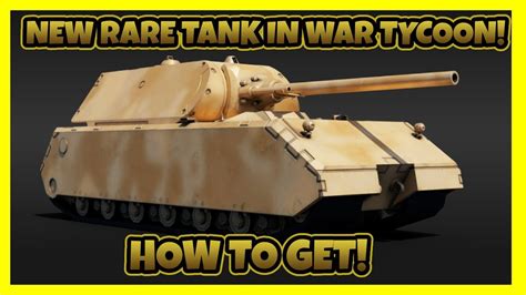 NEW RARE *OVERPOWERED* MAUS TANK IN WAR TYCOON! - How To Get - YouTube