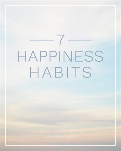 7 Happiness Habits That Help Me Be The Best Me I Can Be