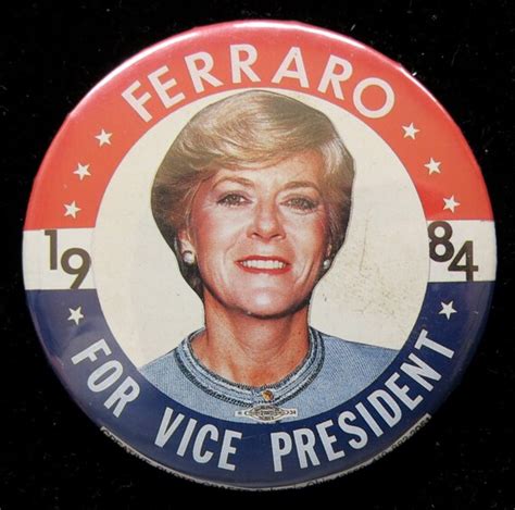 Original 1984 Geraldine Ferraro First Woman Vice Presidential