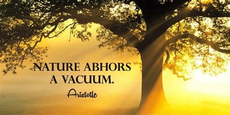 Nature Abhors a Vacuum: From Aristotle to Thoreau | New American Journal