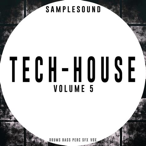 Tech House Vol 5 - Samples Loops