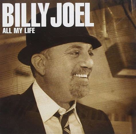 Billy Joel - All My Life (single) | Billy joel, My life billy joel ...