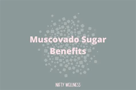 Muscovado Sugar: What Is It & The Health Benefits It Holds