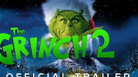 The Grinch 2 Release date - YouTube