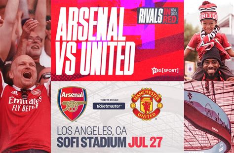 Arsenal vs. Manchester United | SoFi Stadium