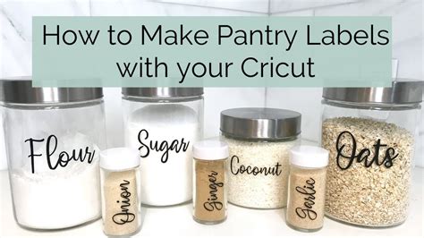 HOW TO MAKE PANTRY LABELS WITH CRICUT | DIY Cricut Labels for Beginners - YouTube