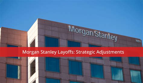 Layoffs 2024 Morgan Stanley - Gates Donella