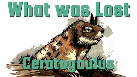 Ceratogaulus - The Horned Gopher - What Was Lost Ep.18 - YouTube