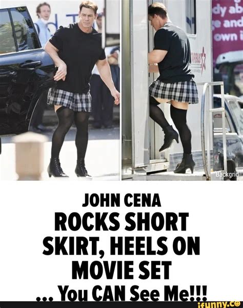 JOHN CENA ROCKS SHORT SKIRT, HEELS ON MOVIE SET You CAN See Mell! - iFunny Brazil