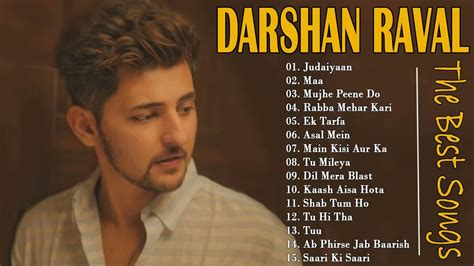 Darshan Raval Latest Songs Jukebox 2021 - Darshan Raval All Time Best ...