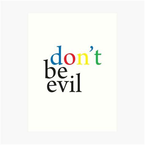 "Don't Be Evil" Art Print for Sale by madeofthoughts | Redbubble