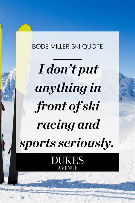 140 Best Ski Quotes to Inspire You to Hit the Slopes!