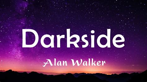 Darkside - Alan Walker (Lyrics) | Imagine Dragons, Justin Bieber, The Kid Laroi - YouTube