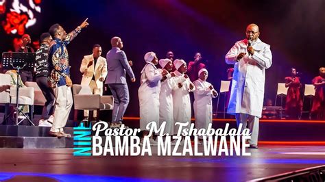 Bamba Mzalwane (Live) [feat. Spirit Of Praise Choir & Pastor M Tshabalala] - Spirit of Praise ...