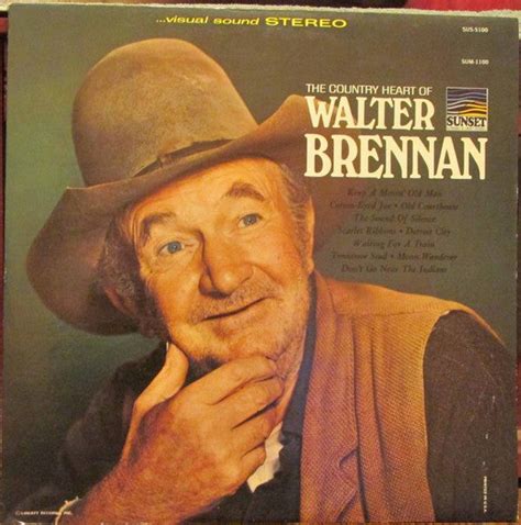 Walter Brennan : The Country Heart Of Walter Brennan (VG) – Square Cat ...