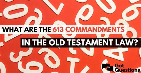 What are the 613 commandments in the Old Testament Law? | GotQuestions.org