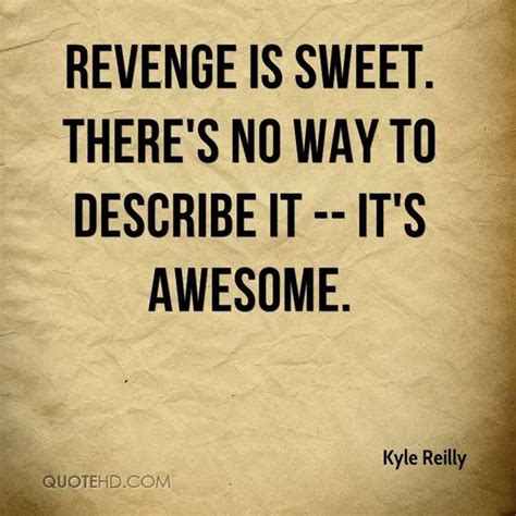 Revenge Sweet Revenge Funny Karma Quotes | the quotes