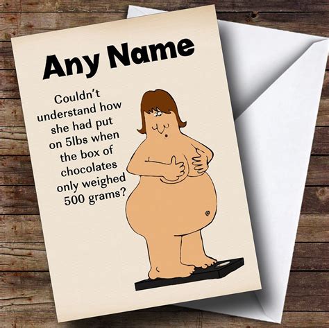 Funny Joke Put On 5Lbs Personalised Birthday Card - The Card Zoo