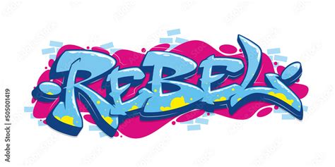 Rebel font in graffiti style. Vector illustration. Stock Vector | Adobe ...