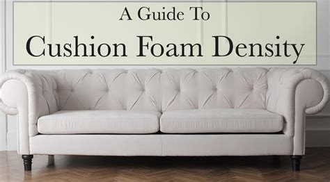 Everything You Need to Know About Cushion Foam Density