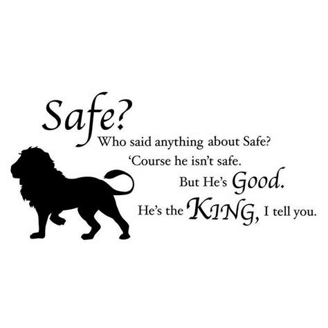 Pin by Keller on Narnia | Narnia quotes, Aslan quotes, Safe quotes