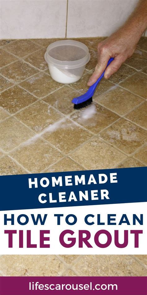 How to Clean Grout - The Best Homemade Grout Cleaner ⋆ Lifes Carousel ...