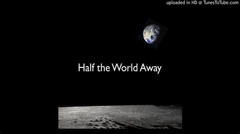 Half The World Away - Oasis cover - YouTube