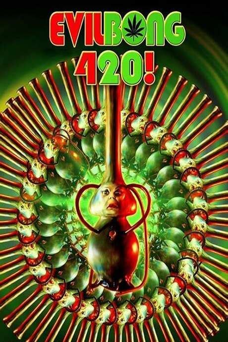 ‎Evil Bong 420 (2015) directed by Charles Band • Reviews, film + cast ...