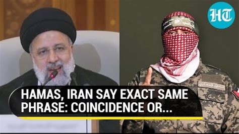 Watch: Hamas' Abu Obaida, Iran President Use Exactly Same Phrase For Israel, USA Amid Gaza War ...