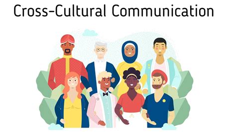 Cross-Cultural Communication: Meaning, Importance and Factors | Marketing91