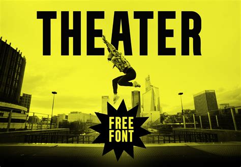 Theater - Free Font | Free font, Fonts, Poster fonts