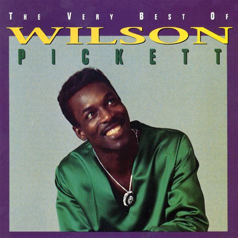 Wilson Pickett - The Very Best of Wilson Pickett | iHeart