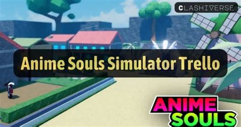 Anime Souls Simulator Trello Guide - Characters, Skills