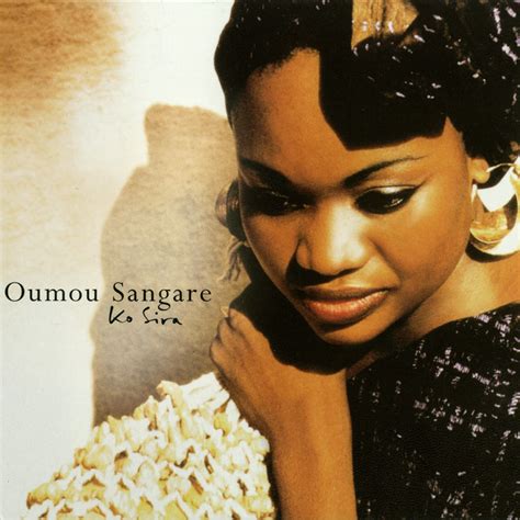 Ko Sira - Album par Oumou Sangaré | Spotify