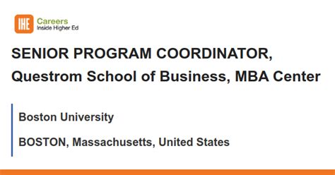 SENIOR PROGRAM COORDINATOR, Questrom School of Business, MBA Center job with Boston University ...