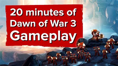 20 minutes of Dawn of War 3 gameplay (Hands-on Impressions) - YouTube