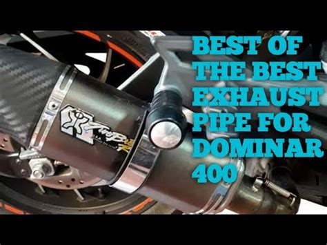 BEST EXHAUST PIPE'S FOR DOMINAR 400 - YouTube