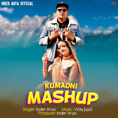 Kumaoni Mashup - Song Download from Kumaoni Mashup @ JioSaavn