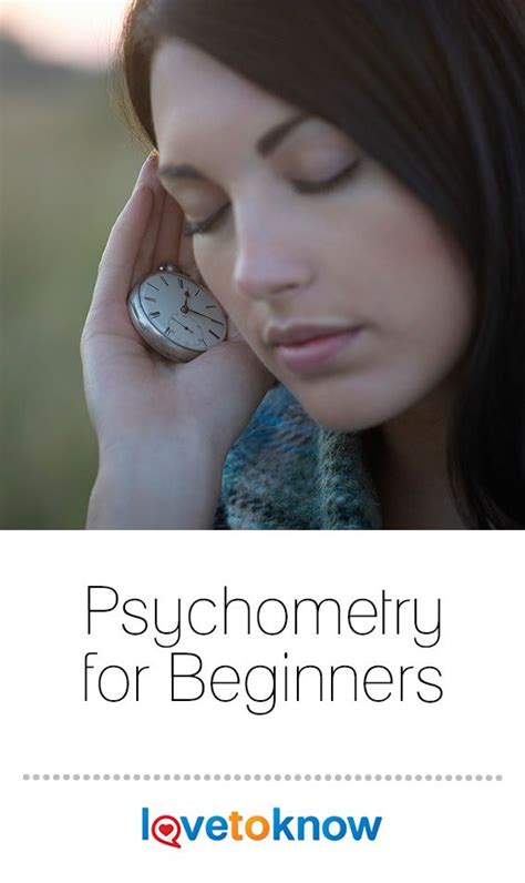 Beginners of psychometry are often amazed how much information they can pick up from objects. If ...