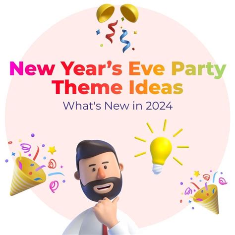 New Year’s Eve Party Theme Ideas: What's New in 2024 : r/BloggersLink