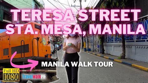 [HD] TERESA STREET | Sta. Mesa Manila | Walk Tour | Philippines - YouTube