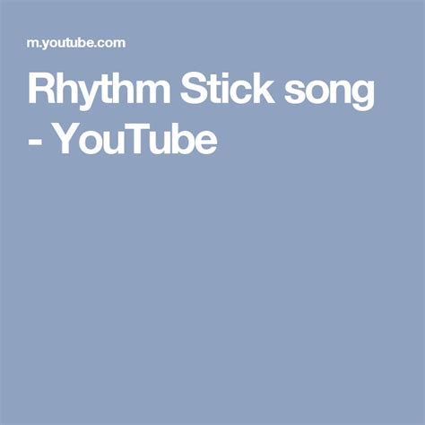 Rhythm Stick song - YouTube | Preschool music, Songs, Music library