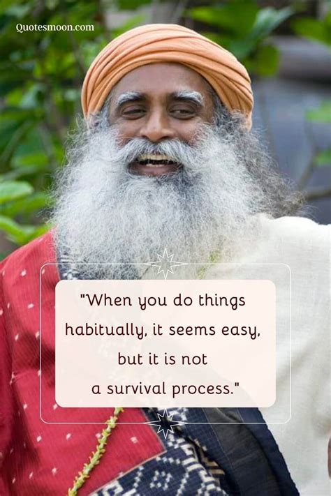 97 Best Sadhguru Quotes About Life, Love and Relationships - Quotesmoon