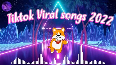 Tiktok Viral songs 2022 🍸 Trending Tiktok songs ~ Best Tiktok mashup ...