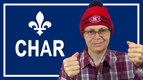 Parles-tu québécois? CHAR – Wandering French