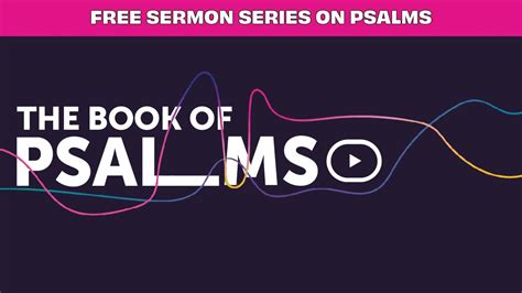 Free Sermon Series on Psalms