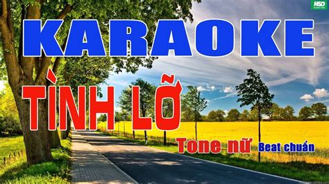 Karaoke Tình Lỡ - Lệ Quyên - Karaoke Hoàng Đỉnh – Karaoke Beat chuẩn full Band - YouTube