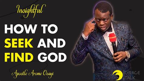 How To Seek God By Apostle Arome Osayi - When God Moves We Move If Not We Rot Apostle Arome ...